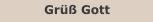 Grüß Gott
