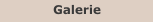 Galerie