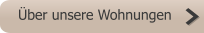 Über unsere Wohnungen