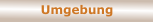 Umgebung