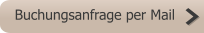 Buchungsanfrage per Mail